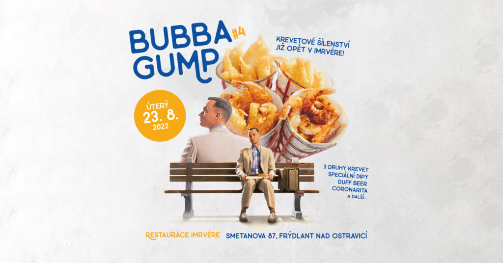 Bubba Gump 4 | #2022